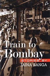 Train To Bombay