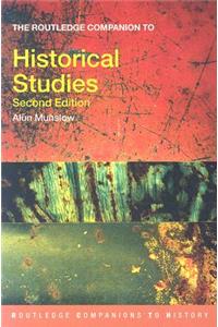 The Routledge Companion to Historical Studies