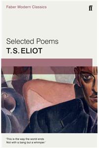 Selected Poems of T. S. Eliot