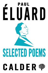 Selected Poems: Éluard