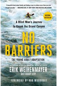No Barriers (the Young Adult Adaptation)