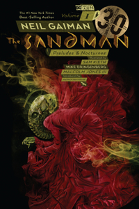 Sandman Vol. 1: Preludes & Nocturnes 30th Anniversary Edition