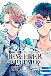Case Files of Jeweler Richard (Light Novel) Vol. 1