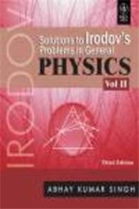 Solutions To Irodov'S Problems In General Physics, Vol Ii, 3Rd Ed
