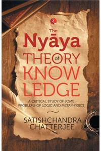 Nyãya Theory of Knowledge