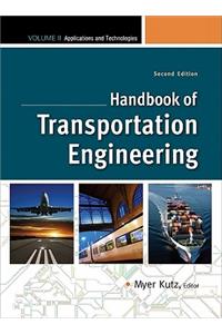 Handbook of Transportation Engineering Volume II, 2e