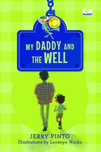 My Daddy and the Well (Hook Books) Paperback â€“ 25 March 2020
