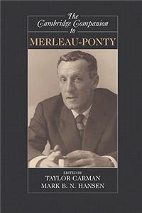 Cambridge Companion to Merleau-Ponty