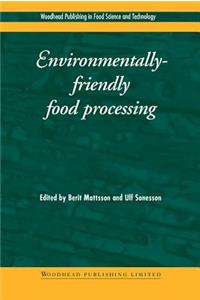 Environmentally-Friendly Food Processing