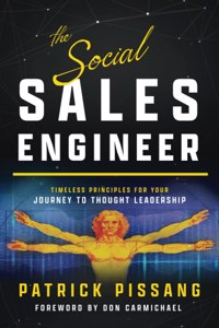 Social Sales Engineer: Timeless Principles for Achieving Thought Leadership