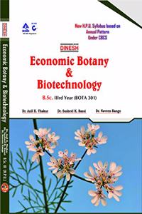 Dinesh Economic Botany & Biotechnology B.Sc. III Year ( Bota 301) H.P.U.