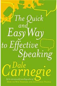 The Quick And Easy Way To Effective Speaking