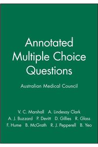 Annotated Multiple Choice Questions: Australian Medical Council