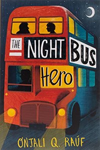 The Night Bus Hero