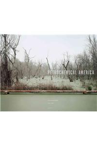 Richard Misrach: Petrochemical America