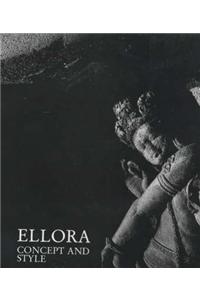 Ellora: Concept and Style