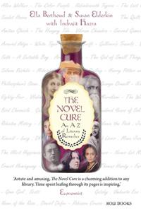 The Novel Cure : An A - Z Of Literary Remedies