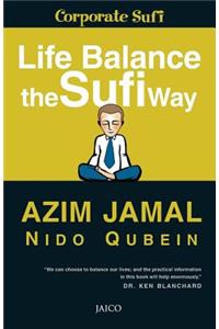 Life Balance The Sufi Way