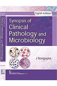 Synopsis of Clinical Pathology and Microbiology