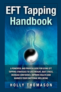 EFT Tapping Handbook