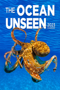 Ocean Unseen Wall Calendar 2023