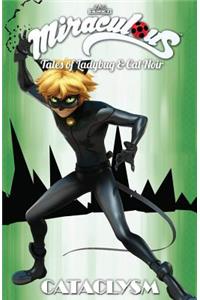 Miraculous: Tales of Ladybug and Cat Noir: Cataclysm