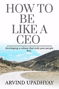 How to Be Like a CEO