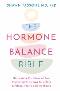 The Hormone Balance Bible