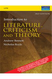 INTRODUCTION TO LITERATURE CRITICISM AND THEORY, 3RD EDN