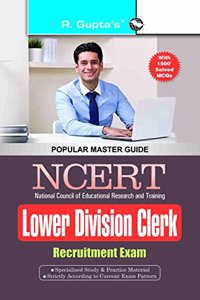 NCERT : Lower Division Clerk Recruitment Exam Guide