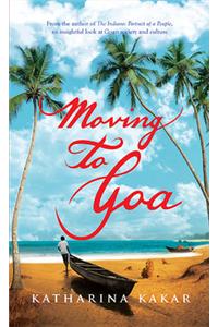 Moving To Goa
