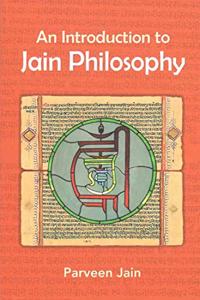 An Introduction to Jain Philosophy