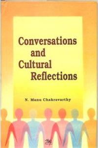 Conversations and Cultural Reflections