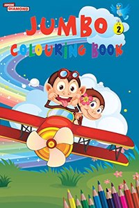 Jumbo Colouring Book 2 for 4 to 8 years old Kids Best Gift to Children for Drawing, Coloring and Painting