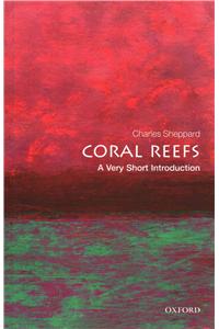 Coral Reefs: A Very Short Introduction