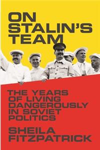 On Stalin's Team