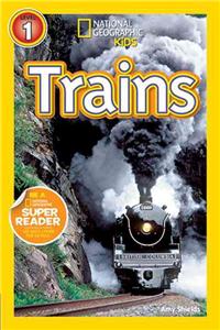 National Geographic Kids Readers: Trains