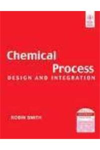 Chemical Process: Design And Integration