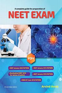 A complete guide for preparation of NEET exam volume 1 (2020 questions updated) by arvind arora: Vol. 1