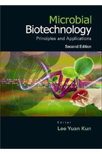 Microbial Biotechnology: Principles and Applications (Second Edition)