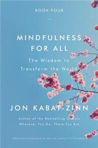 Mindfulness for All