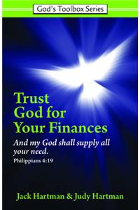 Trust God for Your Finances