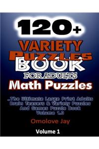 120+ Variety Puzzle Book for Adults - Math Puzzles