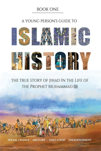 Islamic History - Book One