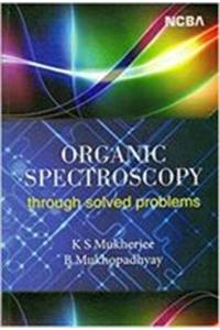 Organic Spectroscopy Through Solved Problems