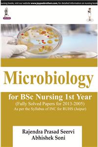 Microbiology For Bsc Nursing 1St Year (Fully Solved Papers For 2013-2005)