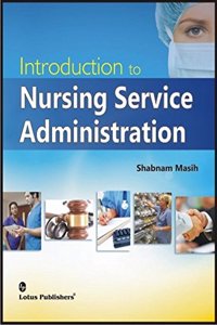 Introduction to Nursing Service Administration