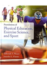 Foundations of Physical Education, Exercise Science, and Sport