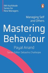 Mastering Behaviour: Managing Self and Others