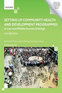 Setting Up Community Health and Development Programmes in Low and Middle Income Settings Paperback â€“ 19 August 2019